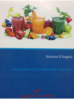 Nutraceutici & Performance ...