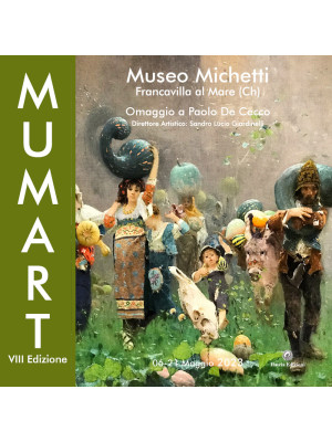 Mumart. Museo Michetti. Oma...