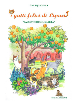 I gatti felici di Lipari. R...