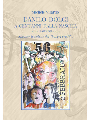 Danilo Dolci a cent'anni da...
