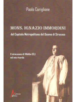 Mons. Ignazio Immordini del...