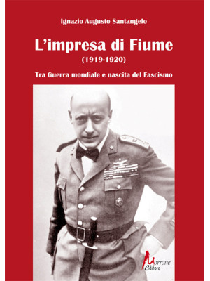 L'impresa di Fiume (1919-19...