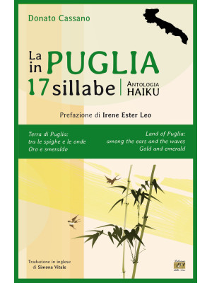 La Puglia in 17 sillabe. An...