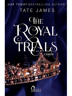 L'erede. The royal trials