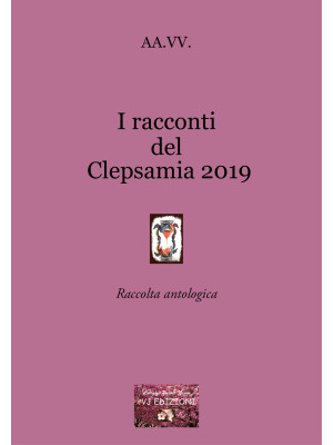 I racconti del Clepsamia 2019
