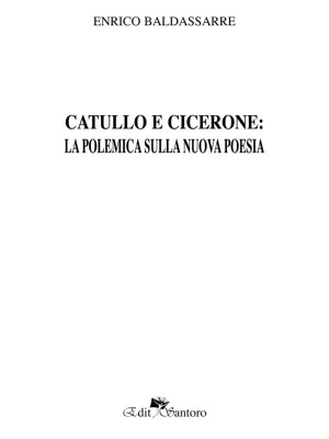 Catullo e Cicerone: la pole...