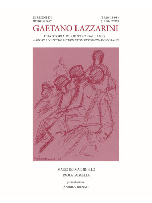 Disegni di Gaetano Lazzarin...