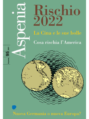 Aspenia. Vol. 95: Rischio 2022