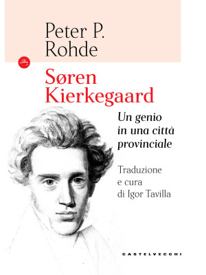 Soren Kierkegaard. Un genio...