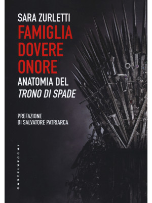 Famiglia, dovere, onore. An...