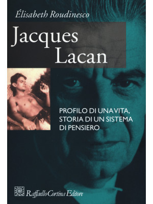 Jacques Lacan. Profilo di u...