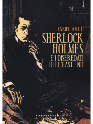 Sherlock Holmes e i disered...