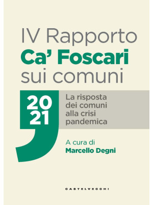 IV Rapporto Ca' Foscari sui...
