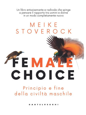Female choice. Principio e ...