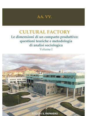 Cultural factory. Vol. 1: L...