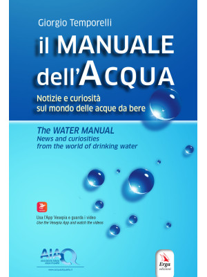 Il manuale dell'acqua. Noti...