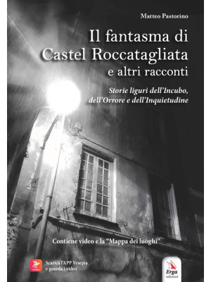 Il fantasma di Castel Rocca...