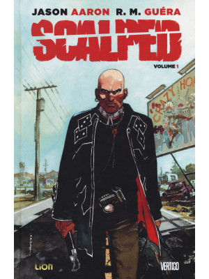 Scalped. Deluxe. Vol. 1: Il...
