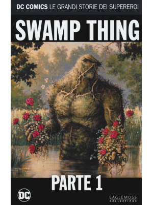 Swamp Thing. Vol. 1