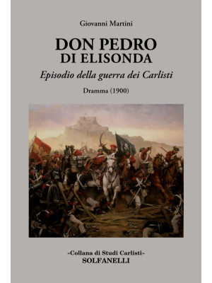 Don Pedro di Elisonda. Epis...