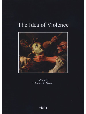 The idea of violence