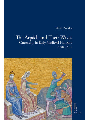 The Árpáds and their wives....