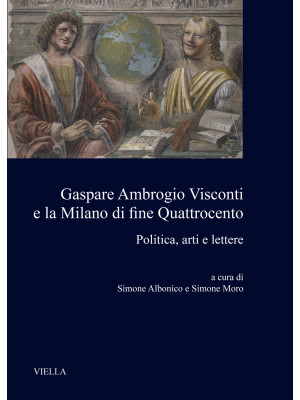 Gaspare Ambrogio Visconti e...
