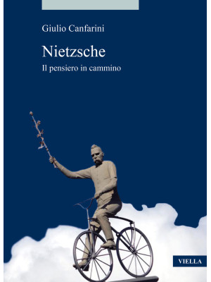 Nietzsche. Il pensiero in c...