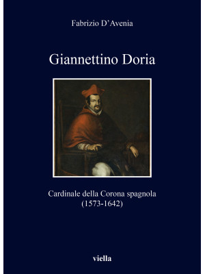 Giannettino Doria. Cardinal...