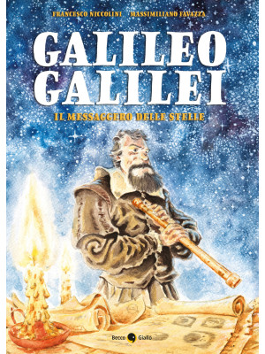 Galileo Galilei. Il messagg...