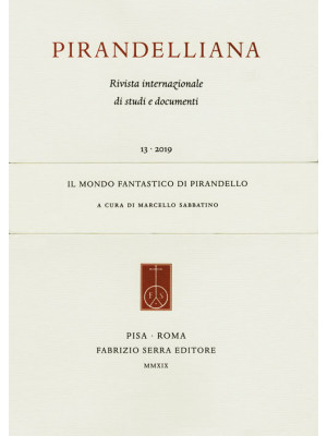 Pirandelliana (2019). Vol. ...