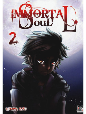 Immortal soul. Vol. 2