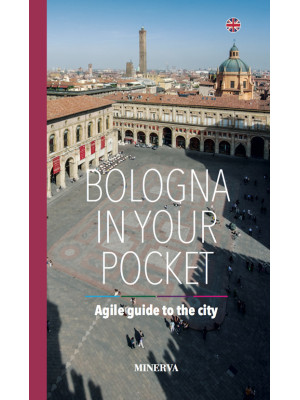 Bologna in your pocket. Agi...