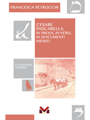 Cesare Pascarella. In prosa...