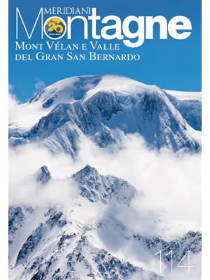 Mont Vélan e Valle del Gran...