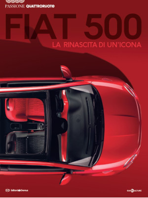 Fiat 500. La nascita di un'...