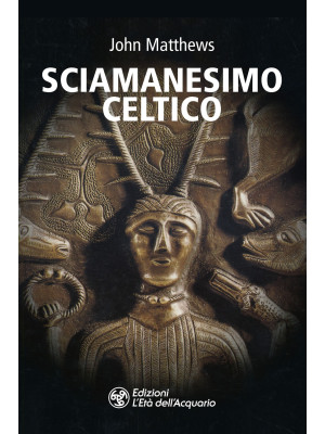 Sciamanesimo celtico