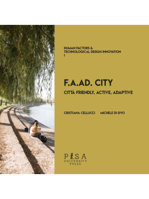 F.A.AD. city. Città Friendl...