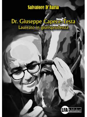 Dr. Giuseppe Capece-Testa. ...
