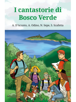 I cantastorie di Bosco Verde