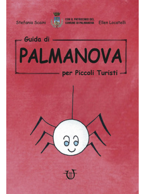Guida di Palmanova per piccoli turisti