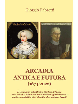 Arcadia antica e futura (16...