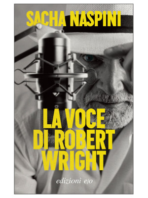 La voce di Robert Wright