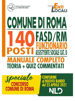 Concorso 1512. Comune di Roma: 140 posti funzionario assistente sociale cat. D. Nuova ediz.