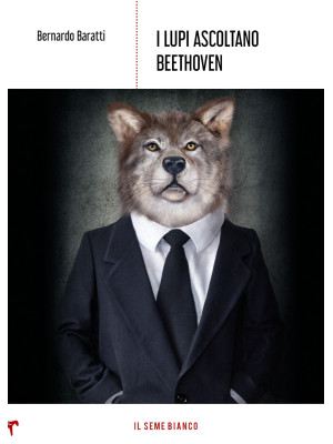 I lupi ascoltano Beethoven