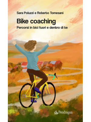 Bike coaching. Percorsi in ...