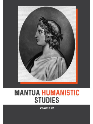 Mantua humanistic studies. Vol. 11