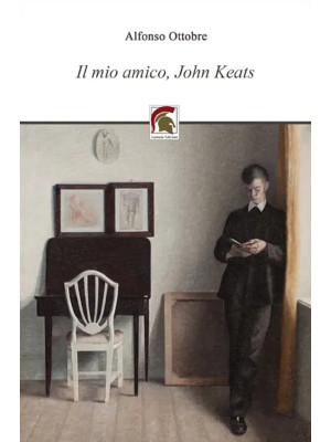 Il mio amico, John Keats