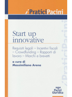 Start up innovative. Requis...