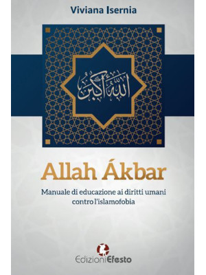 Allah Ákbar. Manuale di edu...